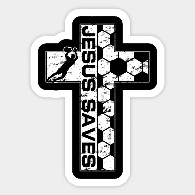 Jesus Saves Christian Cross Soccer Goalie Goalkeeper Sticker by TeeCreations